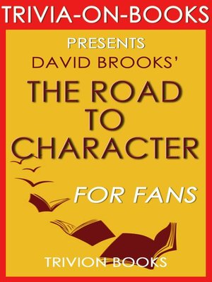cover image of The Road to Character